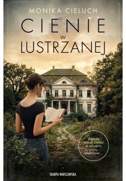Cienie w Lustrzanej