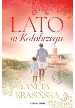 Lato w Kołobrzegu