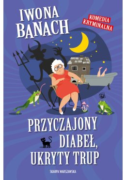 Przyczajony diabeł, ukryty trup (z autografem)