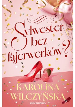 Sylwester bez fajerwerków?