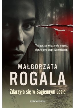 Zdarzyło się Bagiennym Lesie (z autografem)