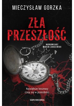 Zła przeszłość